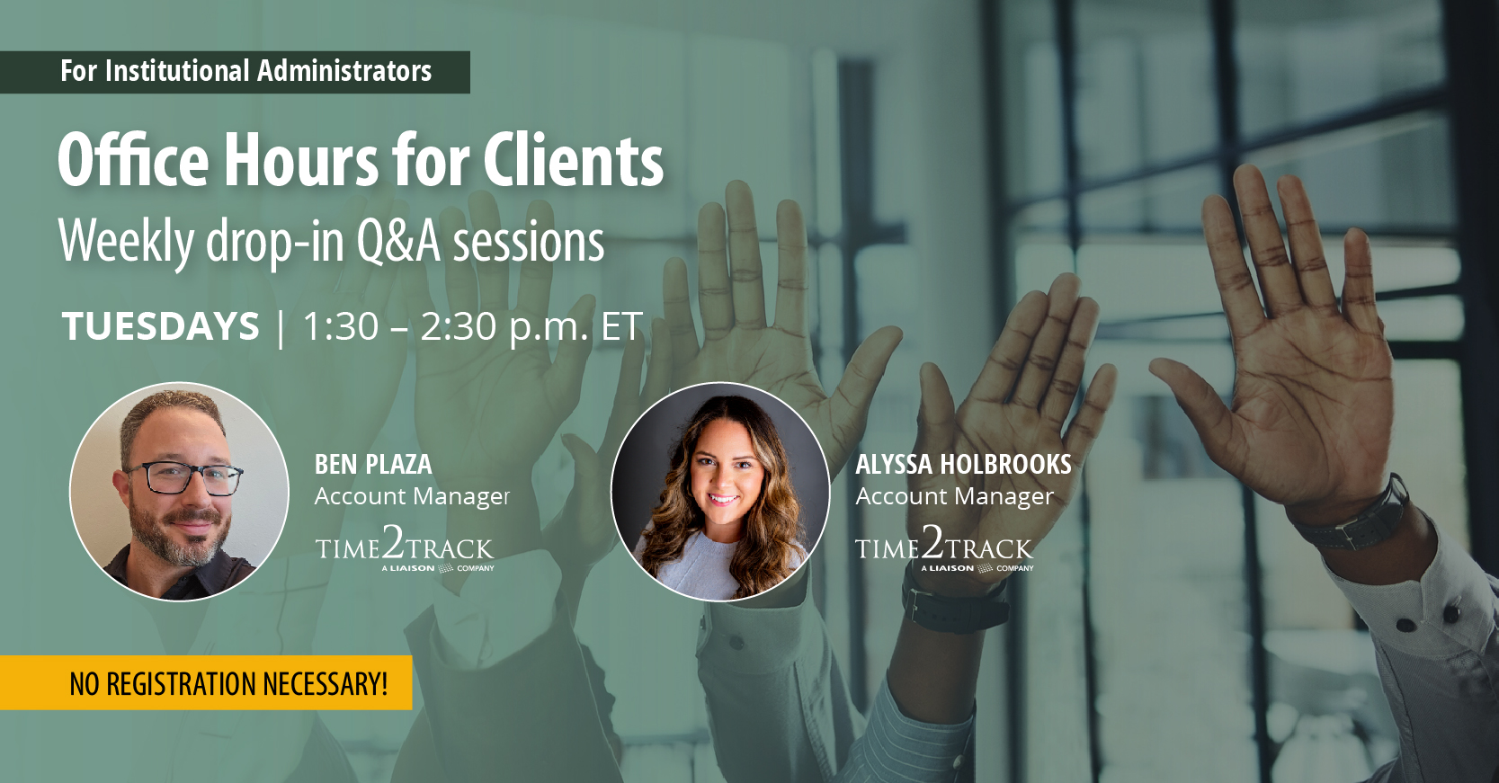 Time2Track Weekly Office Hours for Clients every Tuesday